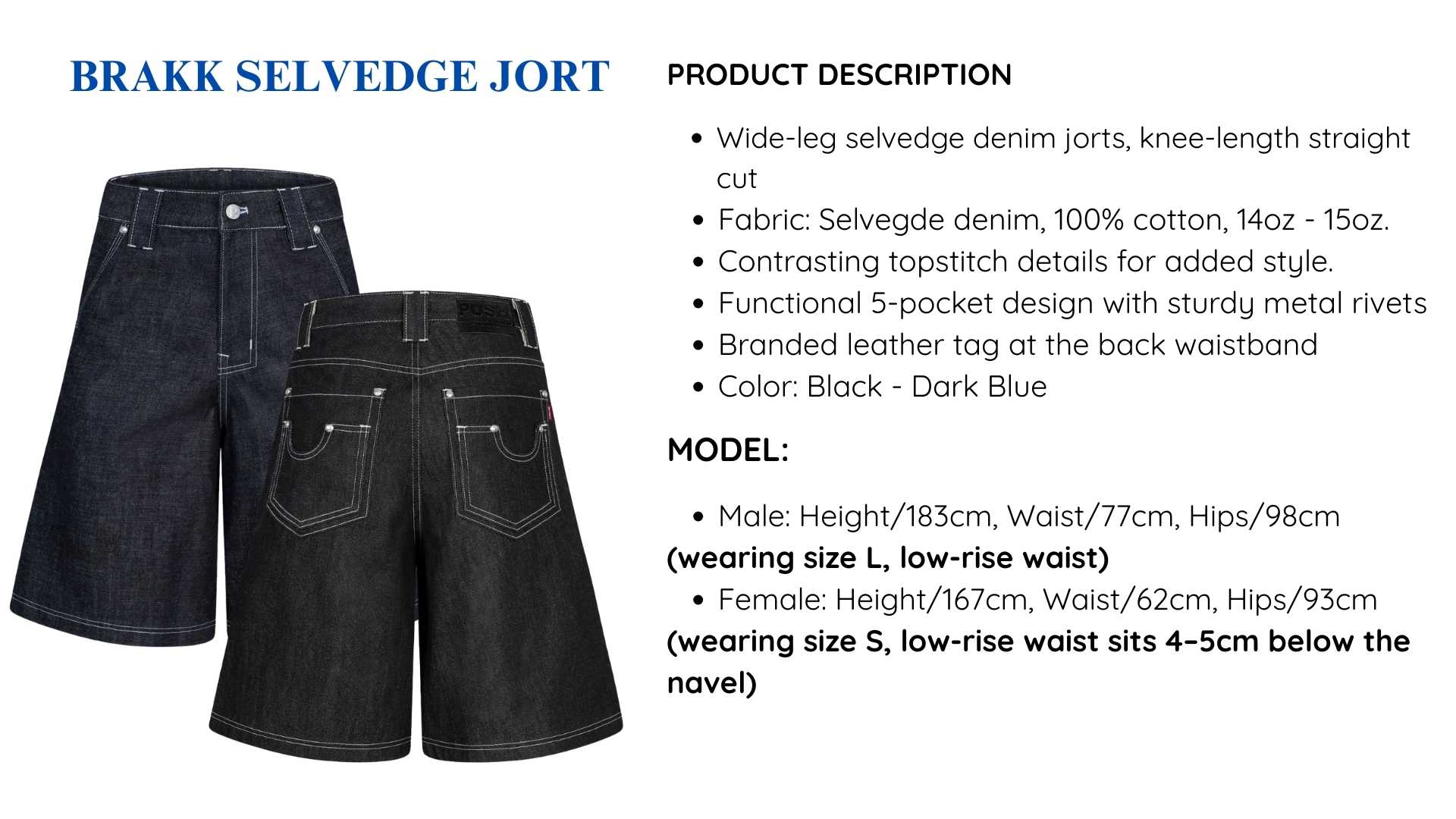 BRAKK SELVEDGE JORT